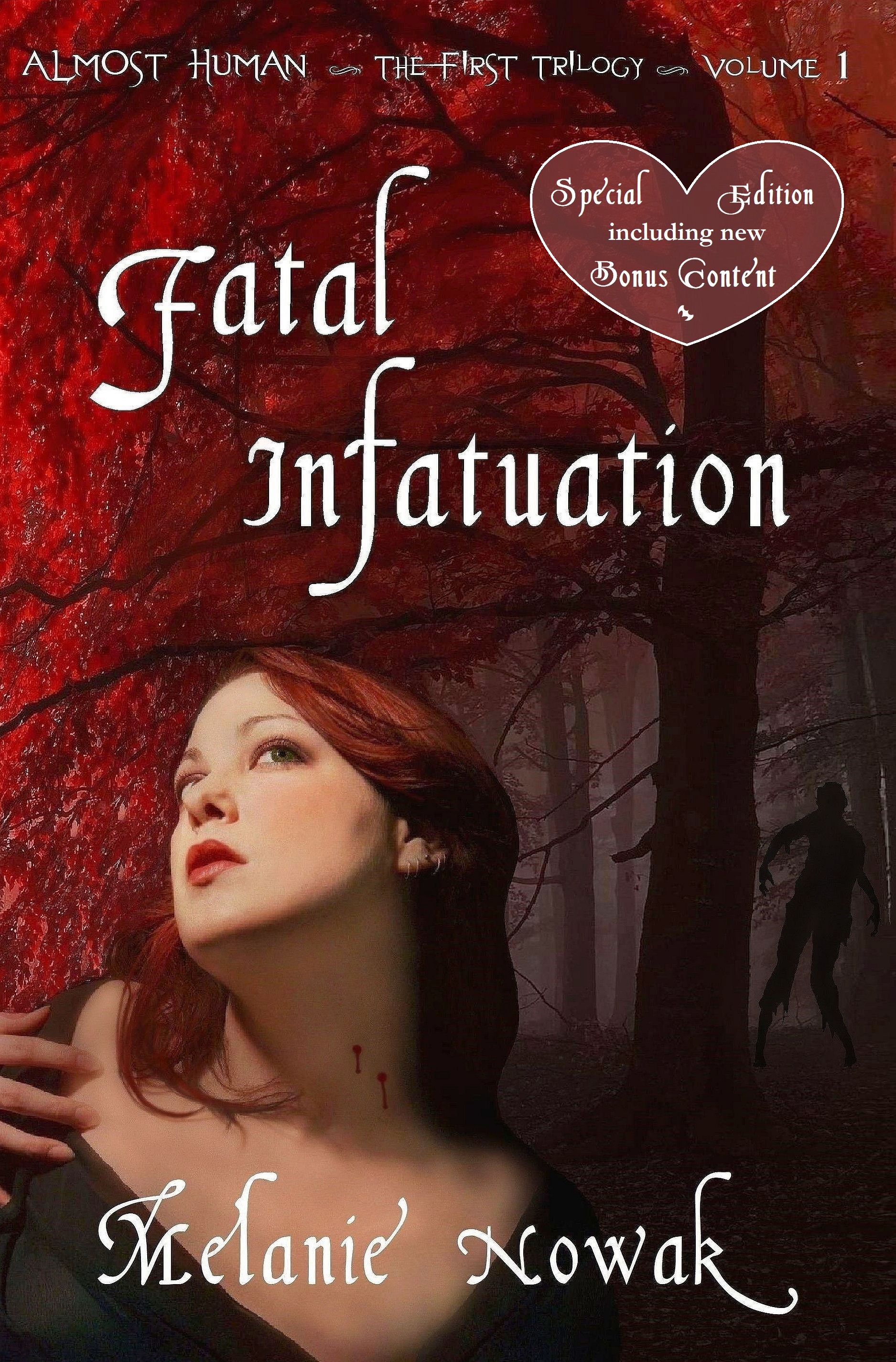 Fatal Infatuation (Almost Human, The First Trilogy, #1)