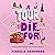 A Tour to Die For (The Serial Killer Guide to San Francisco Mysteries, 2)
