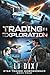 Trading in Exploration (Sta...