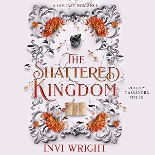 The Shattered Kingdom (The Cursed Kingdom #2)