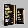 The Goal Behind T...