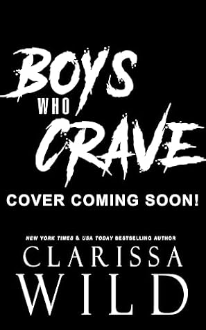 Boys Who Crave (Spine Ridge University, #6)