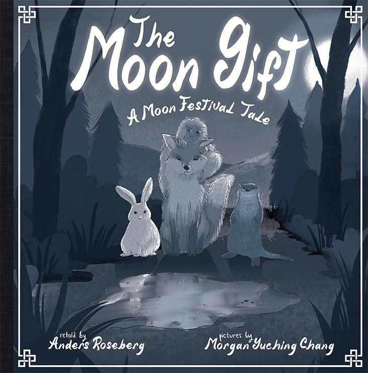 The Moon Gift: A Moon Festival Tale
