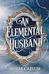An Elemental Husband
