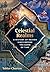 Celestial Realms: A History...