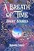 A Breath of Time
