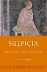 Sulpicia: Life, L...