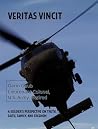 VERITAS VINCIT: A Soldier's Perspective on Truth, Faith, Family, and Freedom VERITAS VINCIT: A Soldier's Perspective on Truth, Faith, Family, and Freedom