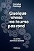 Quelque chose ne tourne pas rond by Plantinga Cornelius