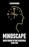 Mindscape: Human Thought in Four-Dimensional Space-Time