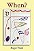 When