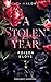 A stolen Year: Poison & Love