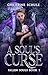 A Soul's Curse by Christine Schulz