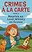 CRIMES À LA CARTE Tome 6 : ...