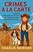 CRIMES À LA CARTE – Tome 10...