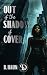 Out of the Shadow of Cover ...