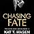 Chasing Fate (Dark Love #5)