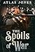 The Spoils of War by Atlas Jones