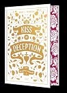 The Kiss of Decep...
