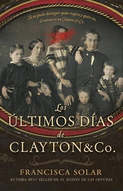 Los últimos días de Clayton and Co. (Hardcover)