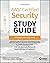 AWS Certified Security Study Guide: Specialty (SCS-C02) Exam (Sybex Study Guide)