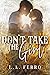 Don't Take the Girl
