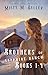 Brothers of Sapphire Ranch Series: Books 1 - 4 (Brothers of Sapphire Ranch Box Sets)