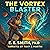 The Vortex Blaster