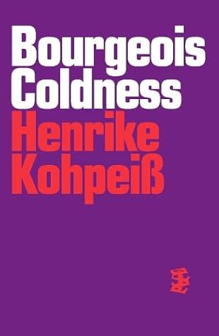 Bourgeois Coldness