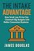 The Intake Advantage: How S...