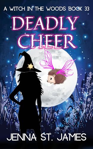 Deadly Cheer (Witch in the Woods, #33)