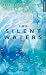 The silent waters (The Elements #3)