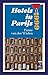 Hotels in Parijs 1999 (Dutch Edition)