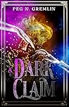 A Dark Claim (A Reapers Oath Book 3)