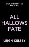 All Hallows Fate