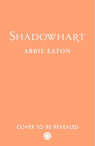 Shadowhart: A brand new forced proximity fantasy romance from the Sunday Times bestseller for 2026 (Dragonhart Book 2)