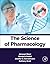 The Science of Pharmacology