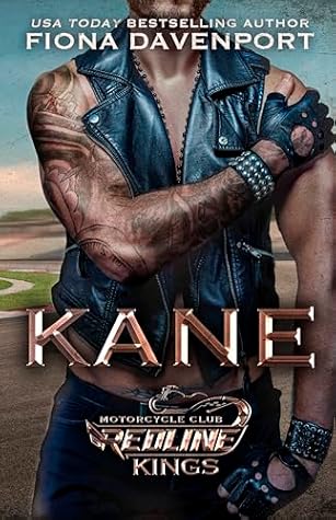 Kane (Redline Kings MC Book 1)