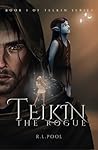 Telkin, The Rogue...