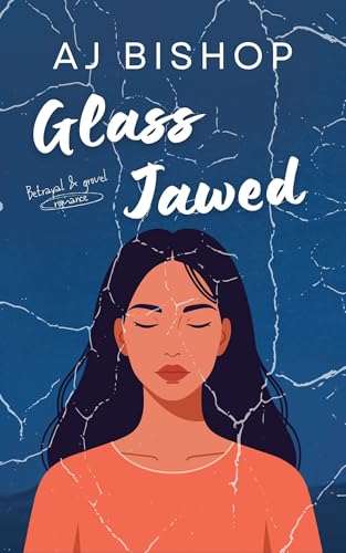 Glass Jawed: A Second Chance Cheating Desi Romance (Kindle Edition)