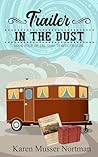 Trailer in the Dust