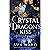 Crystal Dragon's Kiss: Roya...