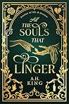 All The Souls That Linger: Stories of Sin & Sorrow All The Souls That Linger: Stories of Sin & Sorrow