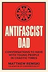 Antifascist Dad: ...