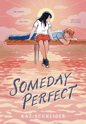 Someday Perfect (Kindle Edition)