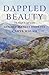 Dappled Beauty by Carys Walsh