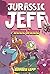Jurassic Jeff: Phone Home (...