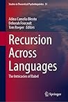 Recursion Across Languages: The Intricacies of Babel (Studies in Theoretical Psycholinguistics, 51)