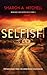 Selfish (When Bad Things Happen, 3)