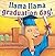 Llama Llama Graduation Day!